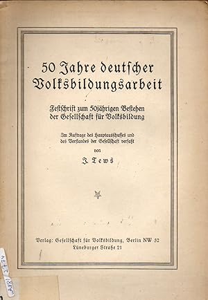 Seller image for 50 Jahre deutscher Volksbildungsarbeit for sale by Clivia Mueller