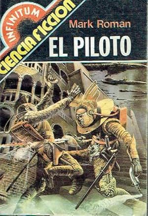 El piloto.