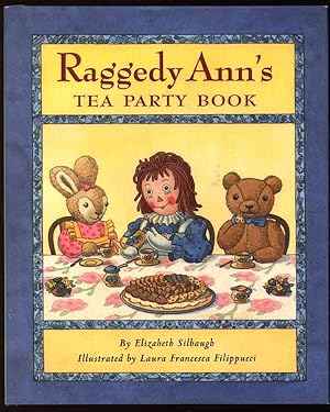 Immagine del venditore per Raggedy Ann's Tea Party Book (Raggedy Ann Ser.) venduto da Rivelli's Books