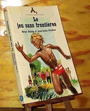 Image du vendeur pour LE JEU SANS FRONTIERES mis en vente par Livres 113