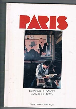 Seller image for Paris. Photographie et mise en page B. Hermann, texte J.-L. Bory. for sale by Libreria Gull