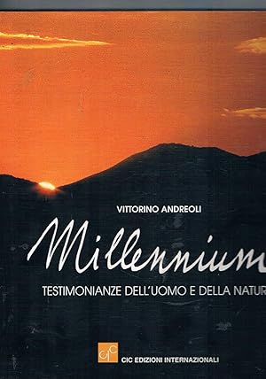 Immagine del venditore per Millennium. Testimonianze dell'uomo e della natura. venduto da Libreria Gull