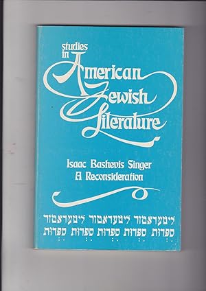 Seller image for Studies in American Jewish Literature. Isaac Bashevis Singer: a Reconsideration. Number 1 for sale by Meir Turner