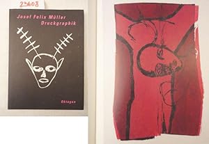 Seller image for Josef Felix Mller. Werkverzeichnis der Druckgraphik 1976 - 1992 * mit O r i g i n a l - S c h u t z u m s c h l a g for sale by Galerie fr gegenstndliche Kunst