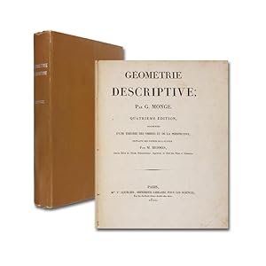 Géométrie descriptive; augmentée d'une théorie des ombres et de la perspective, extraite des papi...