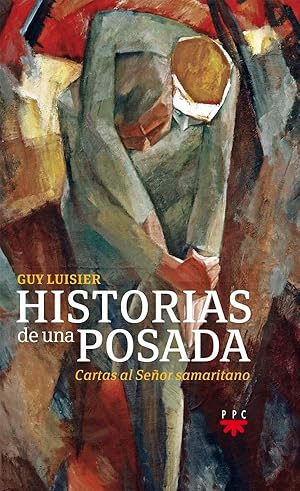 Historias de una posada. Cartas al Señor samaritano