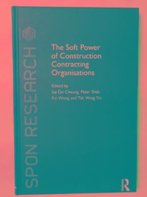 Seller image for The soft power of construction contracting organisations for sale by Cotswold Internet Books