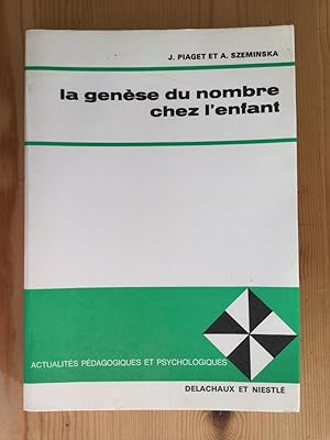 Immagine del venditore per La gense du nombre chez l'enfant. Sixime dition venduto da Les bouquins d'Alain