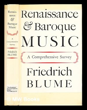 Immagine del venditore per Renaissance and baroque music. A comprehensive survey . Translated by M. D. Herter Norton venduto da MW Books