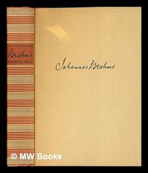 Imagen del vendedor de Johannes Brahms : Weg, Werk und Welt a la venta por MW Books