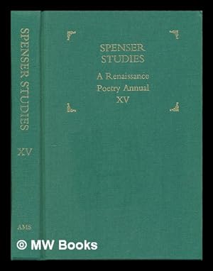 Bild des Verkufers fr Spenser studies - A Renaissance Poetry Annual XV zum Verkauf von MW Books