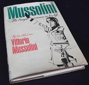 Seller image for Mussolini:The Tragic Women in His Life for sale by Denton Island Books