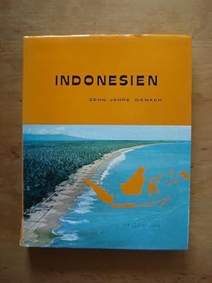 Imagen del vendedor de Indonesien - Zehn Jahre danach. a la venta por Antiquariat Birgit Gerl