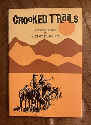 Seller image for Crooked Trails for sale by Three Geese in Flight Celtic Books