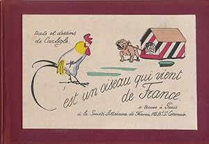 Bild des Verkufers fr C'est un oiseau qui vient de France zum Verkauf von LIBRAIRIE GIL-ARTGIL SARL