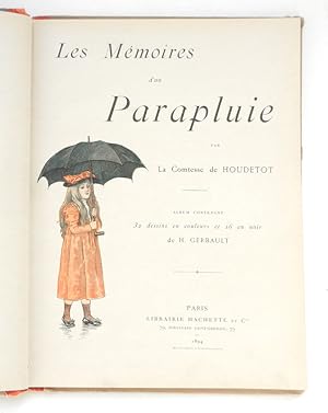 Seller image for Les Memoires d un Parapluie. Album contenant 32 dessins en coulers et 16 en noir for sale by Buch- und Kunst-Antiquariat Flotow GmbH