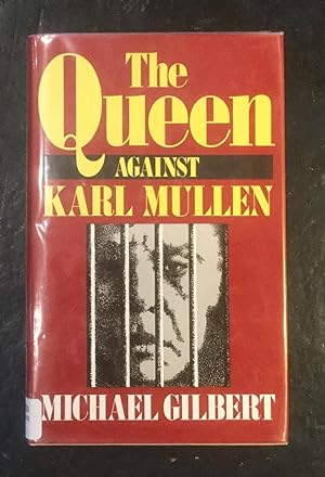 The Queen Against Karl Mullen
