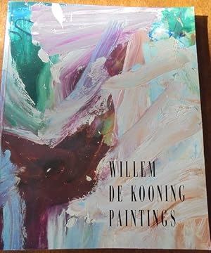Imagen del vendedor de Willem de Kooning: Paintings a la venta por Mullen Books, ABAA