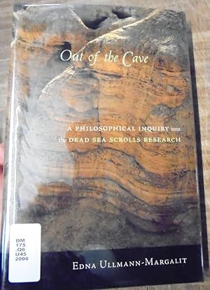 Seller image for Out of the Cave: A Philosophical Inquiry into the Dead Sea Scrolls Research for sale by Mullen Books, ABAA