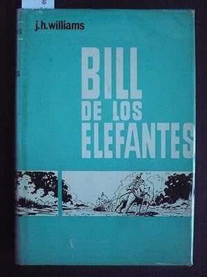 Imagen del vendedor de BILL DE LOS ELEFANTES. a la venta por Auca Llibres Antics / Yara Prez Jorques