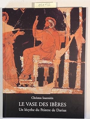 Le Vase des Iberes - Un lecythe du Peintre de Darius