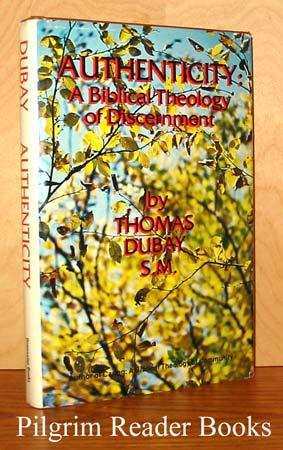 Seller image for Authenticity: A Biblical Theology of Discernment. for sale by Pilgrim Reader Books - IOBA