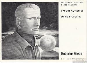 Imagen del vendedor de Hubertus Giebe Kulturbund der DDR, Galerie Comenius, Orbis Pictus 22, 6.9.- 12.10.1980 a la venta por Leipziger Antiquariat