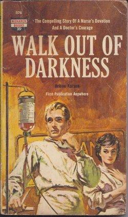 Imagen del vendedor de WALK OUT OF DARKNESS a la venta por Books from the Crypt