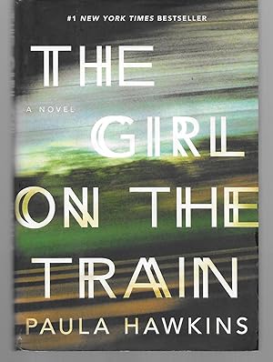 Seller image for The Girl On The Train for sale by Thomas Savage, Bookseller