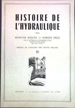 Image du vendeur pour Histoire de l'hydraulique; Supplment a: La Houille Blanche No. 1; mis en vente par books4less (Versandantiquariat Petra Gros GmbH & Co. KG)