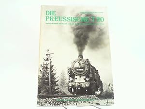 Bild des Verkufers fr Die preussische T 20 und die anderen bei der DR unter der Baureihe 95 eingereihten Lokomotiven. zum Verkauf von Antiquariat Ehbrecht - Preis inkl. MwSt.