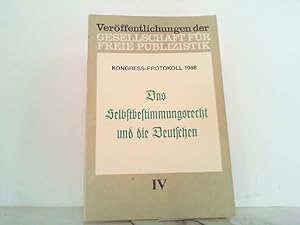 Bild des Verkufers fr Das Selbstbestimmungsrecht und die Deutschen. zum Verkauf von Antiquariat Ehbrecht - Preis inkl. MwSt.