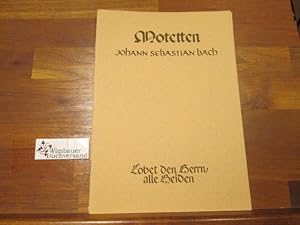 Seller image for Motetten : Lobet den Herrn, alle Heiden for sale by Antiquariat im Kaiserviertel | Wimbauer Buchversand