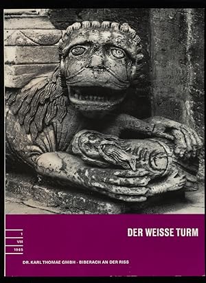 Der weisse Turm Nr. 1 / VIII / 1965 : Eine Zeitschrift für den Arzt.