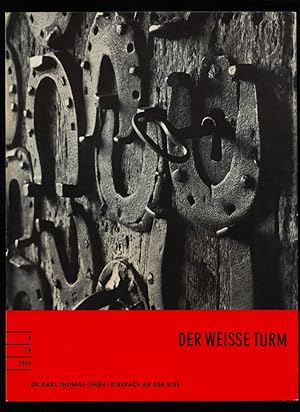 Der weisse Turm Nr. 4 / IV / 1961 : Eine Zeitschrift für den Arzt.