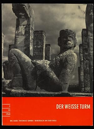 Der weisse Turm Nr. 2 / III / 1960 : Eine Zeitschrift für den Arzt.