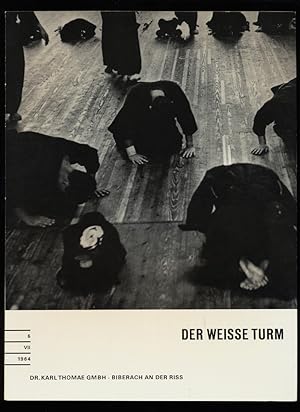 Der weisse Turm Nr. 6 / VII / 1964 : Eine Zeitschrift für den Arzt.