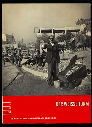 Der weisse Turm Nr. 4 / III / 1960 : Eine Zeitschrift für den Arzt.