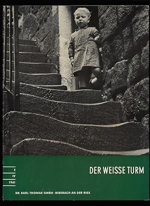 Der weisse Turm Nr. 2 / IV / 1961 : Eine Zeitschrift für den Arzt.
