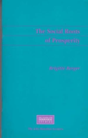 The Social Roots of Prosperity - The Twelfth Annual John Bonython Lecture [Ana Hotel Sydney]