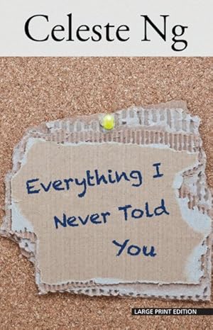 Bild des Verkufers fr Everything I Never Told You zum Verkauf von GreatBookPrices