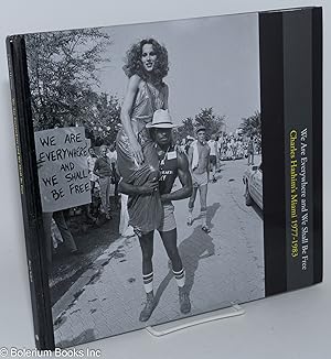 Seller image for We are everywhere and we shall be free. Charles Hashim's Miami 1977 - 1983 for sale by Bolerium Books Inc.