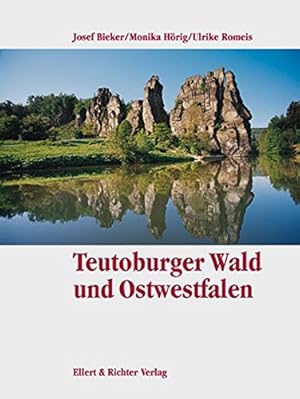 Imagen del vendedor de Ostwestfalen und Teutoburger Wald. ; Monika Hrig ; Ulrike Romeis / Eine Bildreise a la venta por Antiquariat Johannes Hauschild