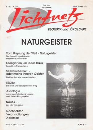 Lichtnetz. 5 / 92 - 4. Jhg. (Nov. / Dez. 1992). Esoterik und Ökologie.