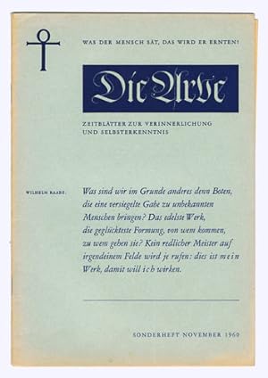 Die Arve. Sondernummer November 1960. Zeitblätter zur Verinnerlichung und Selbsterkenntnis. In zw...