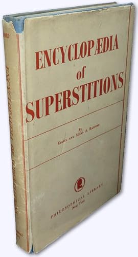 Bild des Verkufers fr Encyclopaedia of Superstitions. With a Foreword by Sir John Hammerton. zum Verkauf von Versandantiquariat Hans-Jrgen Lange