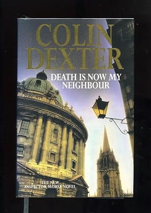 DEATH IS NOW MY NEIGHBOUR