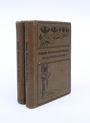 Die Abstammung des Menschen und die geschlechtliche Zuchtwahl. 2 Bände (Komplett). Aus dem Englis...