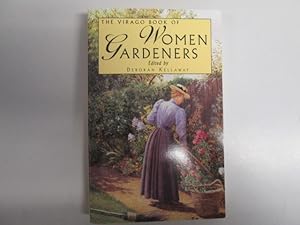 Bild des Verkufers fr The Virago Book Of Women Gardeners zum Verkauf von Goldstone Rare Books