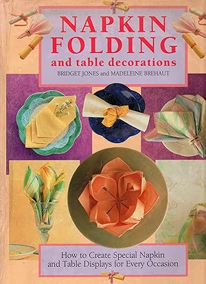 Napkin Folding and Table Decorations